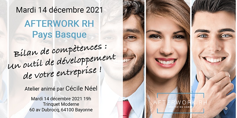 AfterworkRH le 14 décembre 2021 : Bilan de compétences : outil de développement de votre entreprise !